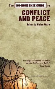 The No-Nonsense Guide to Conflict and Peace