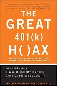 The Great 401 (k) H()AX