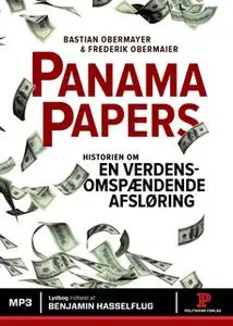 «Panama Papers» by Frederik Obermaier,Bastian Obermayer