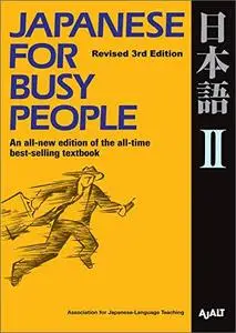 Japanese for Busy People II: Revised 3rd Edition