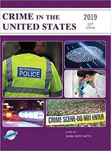 Crime in the United States 2019 (U.S. DataBook Series)