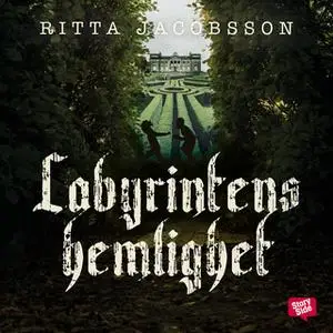 «Labyrintens hemlighet» by Ritta Jacobsson