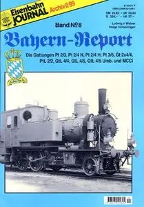 Eisenbahn Journal Archiv: Bayern-Report №8