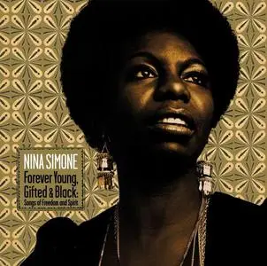Nina Simone - Forever Young, Gifted & Black [Recorded 1967-1969] (2006) (Re-up)