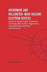 Microwave and Millimeter-Wave Vacuum Electron Devices (Repost)