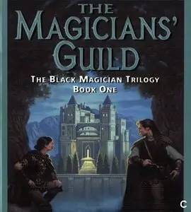 Trudi Canavan - The Magician's Guild (The Black Magician Trilogy, Book 1) [Audiobook]