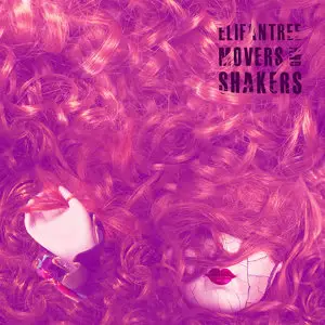 Elifantree - Movers And Shakers (2015)