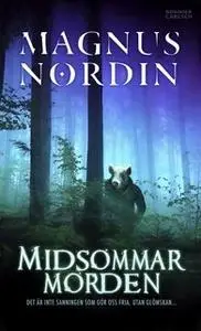 «Midsommarmorden» by Magnus Nordin