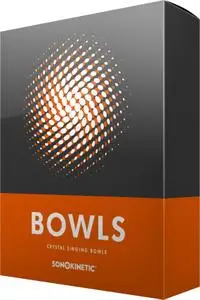 Sonokinetic Bowls KONTAKT