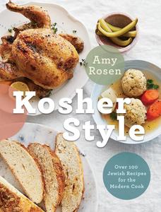 Kosher Style Over 100 Jewish Recipes for the Modern Cook