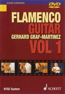 Gerhard Graf-Martinez - Flamenco Guitar Method Vol. 1