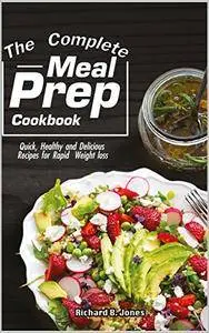 The Complete Meal Prep Cookbook