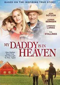 My Daddy's in Heaven (2017)