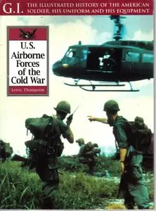 U.S. Airborne Forces of the Cold War (The G.I.Series №30) (repost)