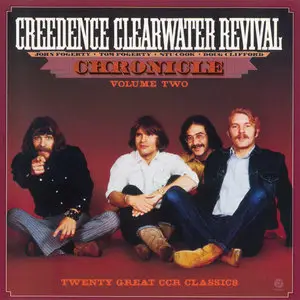 Creedence Clearwater Revival - Chronicle Volume Two (1986) [1991 Fantasy Remaster]