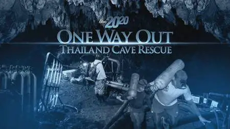 ABC - One Way Out: Thailand Cave Rescue (2018)