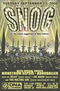 Snog Vs. The Faecal Juggernaut Of Mass Culture (2006)