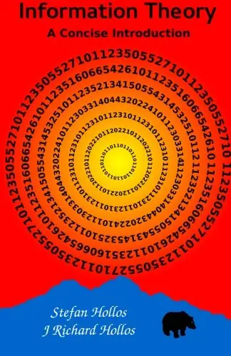 Information Theory: A Concise Introduction