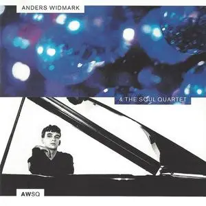 Anders Widmark - Anders Widmark & The Soul Quartet (2021)