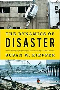 The Dynamics of Disaster (Repost)