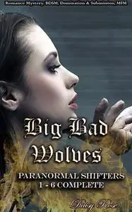 «Big Bad Wolves» by Daisy Rose