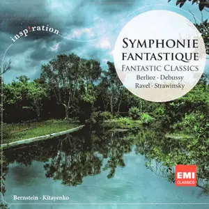 Berlioz, Hector: Symphonie fantastique - Orchestre NF; Bernstein; Debussy, Ravel, Stravinksy - Orchestral Works