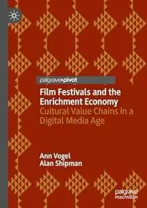 Film Festivals and the Enrichment Economy