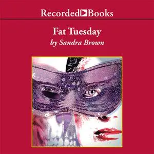 «Fat Tuesday» by Sandra Brown