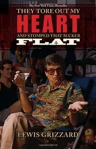 They Tore Out My Heart and Stomped That Sucker Flat 