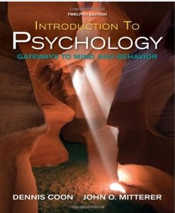Introduction to Psychology: Gateways to Mind and Behavior with Concept Maps and Reviews (12th edition) [Repost]