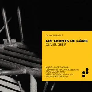 Marie-Laure Garnier, Philippe Hattat, Clémentine Decouture, Paco Garcia & Yan Levionnois - Grief: Les Chants de l'âme (2020)