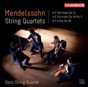 Doric String Quartet - Mendelssohn: String Quartets, Vol. 1 (2018) [Official Digital Download 24/96]