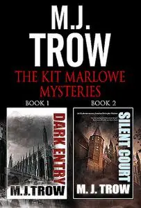 «The Kit Marlowe Mysteries Omnibus» by M.J.Trow