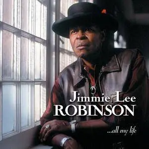 Jimmie Lee Robinson - All My Life (2001) SACD ISO + DSD64 + Hi-Res FLAC