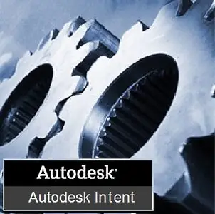Autodesk Intent Professional 2011 32bit & 64bit