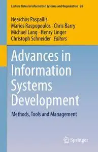 Advances in Information Systems Development: Methods, Tools and Management