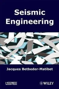 Seismic Engineering (Phenomenes Sismiques English) (Repost)