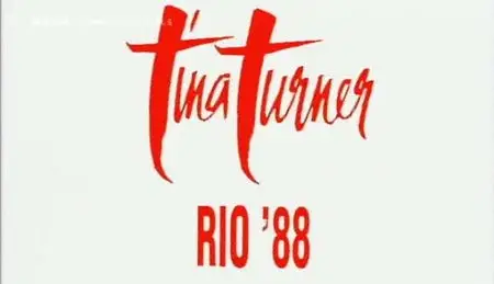 (Arte) Tina Turner Live in Rio 1988 (2011)