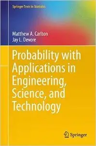 Probability with Applications in Engineering, Science, and Technology (repost)