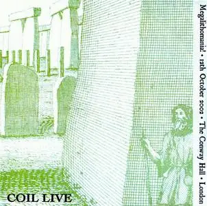 Coil - Megalithomania! (2003)