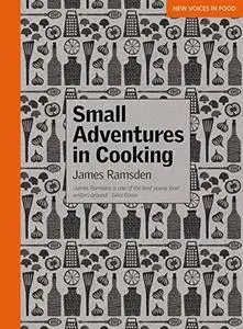 Small Adventures in Cooking