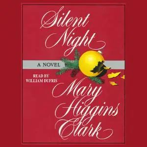 «Silent Night» by Mary Higgins Clark