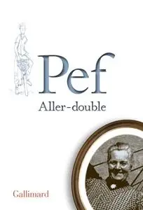 Pef, "Aller-double"