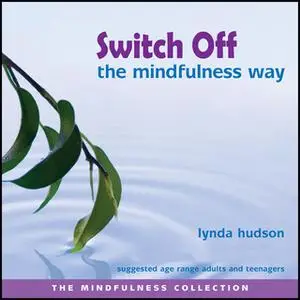 «Switch Off» by Lynda Hudson