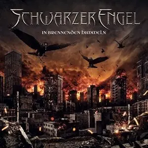 Schwarzer Engel - In Brennenden Himmeln (2013)