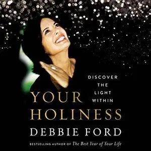 Your Holiness: Discover the Light Within [Audiobook]