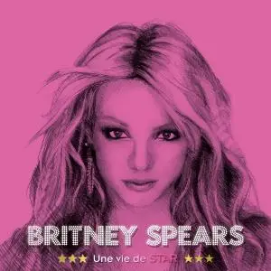 John Mac, "Britney Spears, une vie de star"