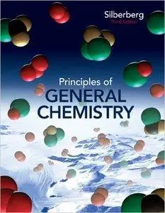 Principles of General Chemistry by Martin Silberberg [Repost]