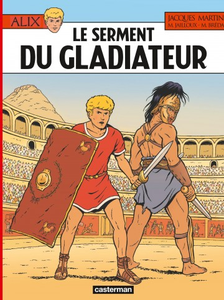 Alix - Tome 36 - Le Serment du Gladiateur (2017)