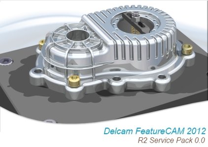 Delcam FeatureCam 2012 R2 SP0 32bit & 64bit